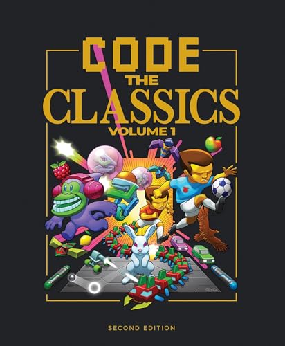 Code the Classics Volume I 2nd Ed