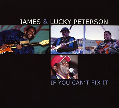 Peterson James & Lucky - If You Can't Fix It [CD]