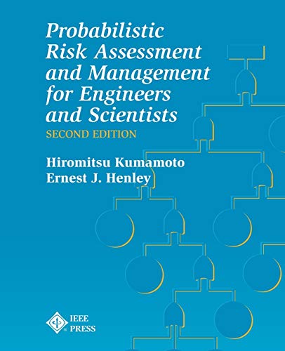 Probablistic Risk Assessment and Management for En Engineers & Scientists