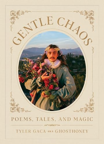 Gentle Chaos : Poems, Tales, and Magic