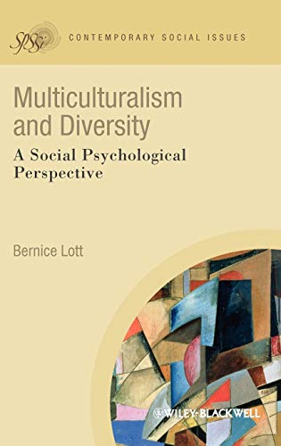 Multiculturalism and Diversity - a Social         Psychological Perspective