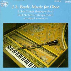 Robin Canter - Johann Sebastian Bach: Music for Oboe [CD]