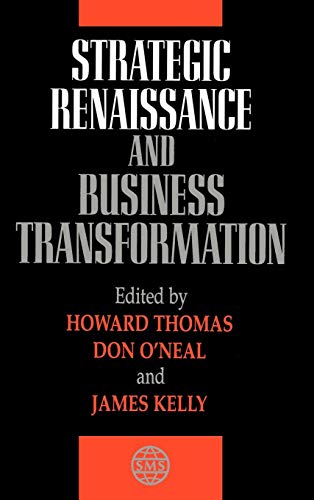 Strategic Renaissance and Business Transformation