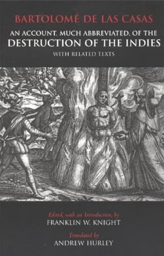 An Account, Much Abbreviated, of the Destruction of the Indies