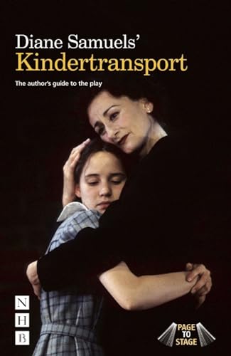 Diane Samuels' Kindertransport : The author's guide to the play