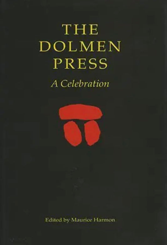 The Dolmen Press : A Celebration