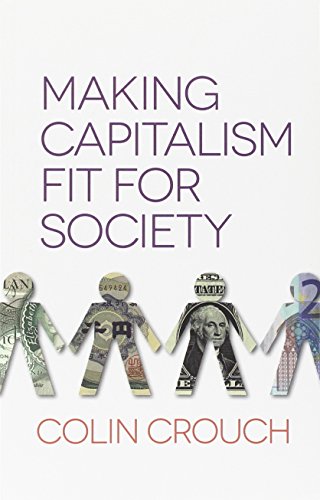 Making Capitalism Fit For Society