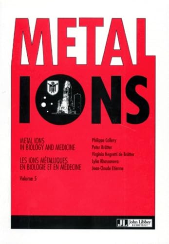 Metal Ions in Biology & Medicine