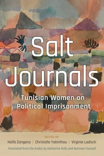 Salt Journals : Tunisian Women on Political Imprisonment