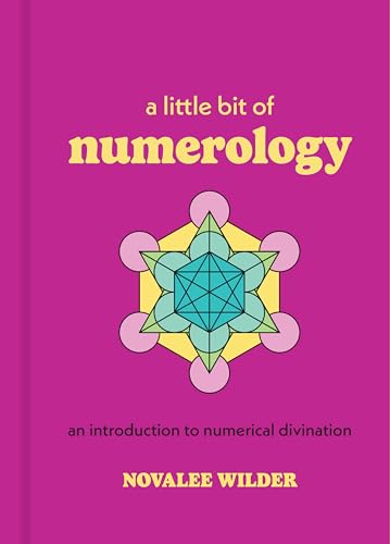 A Little Bit of Numerology : An Introduction to Numerical Divination