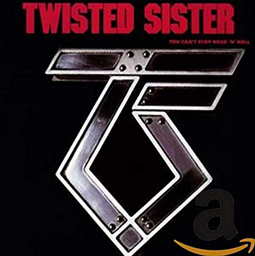 Twisted Sister - You Can't Stop Rock 'N' Roll [CD]