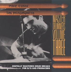 CD cover for Mike Clark’s “The Headhunter” featuring a drummer.