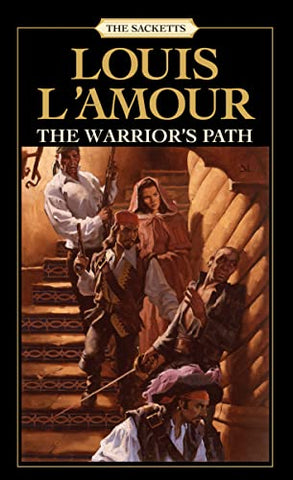 Warrior's Path (Sacketts): A Novel: 3