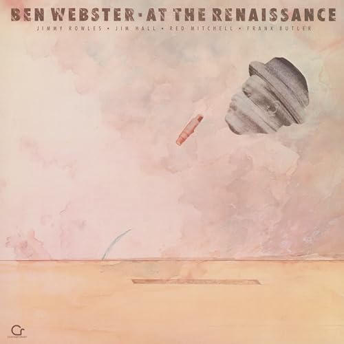 Ben Webster Jimmy Rowles Jim Hall Red Mitchell Frank Butler - At The Renaissance [VINYL]