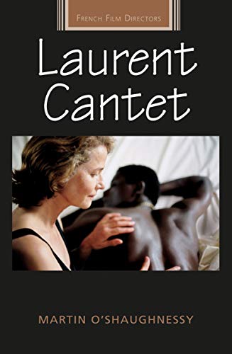 Laurent Cantet (French Film Directors Series)