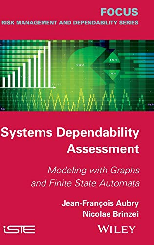 Systems Dependability Assessment: Modeling with Graphs and Finite State Automata