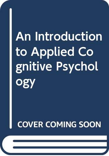 An Introduction to Applied Cognitive Psychology