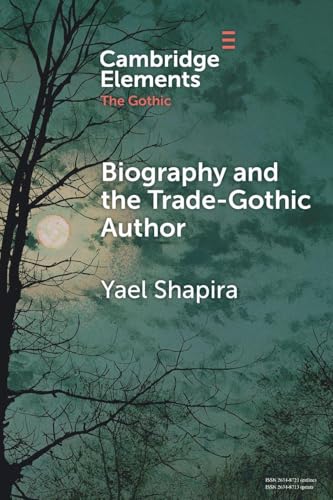 Biography and the Trade-Gothic Author : The Case of Isabella Kelly