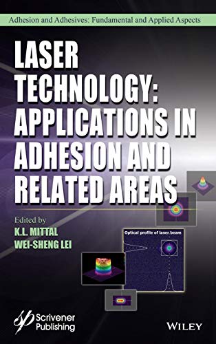 Laser Technology: Applications in Adhesion and Related Areas