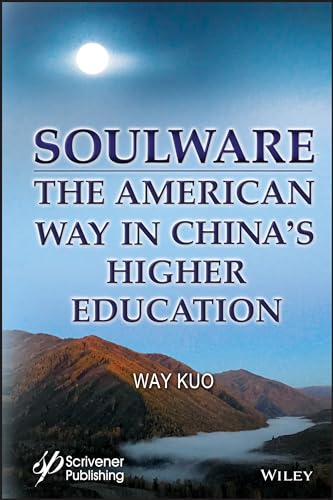 Soulware: The American Way in China?s Higher Education