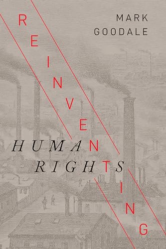 Reinventing Human Rights