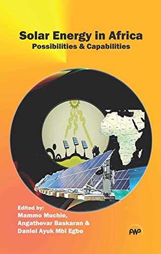 Solar Energy In Africa: Possibilities &amp; Capabilities