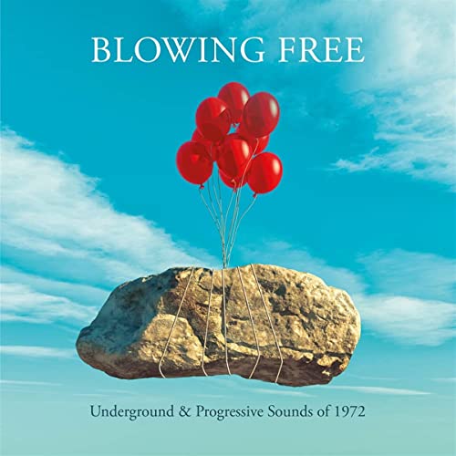 Various Artists - Blowing Free - Underground and Progressive Sounds Of 1972 - 4CD Clamshell Box [CD]