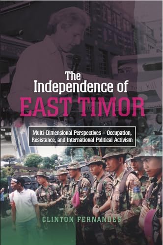Independence of East Timor: Multi-Dimensional Perspectives - Occupation