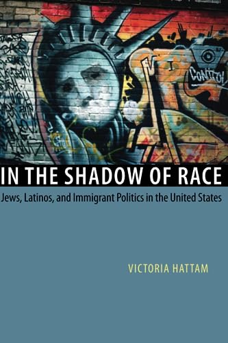 In the Shadow of Race: Jews