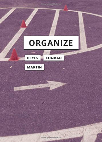 Book cover with the title "ORGANIZE" over a purple road marking image.