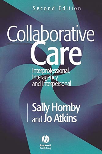 Collaborative Care: Interprofessional