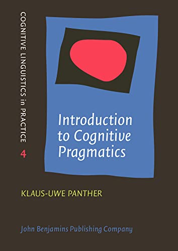Introduction to Cognitive Pragmatics : 4