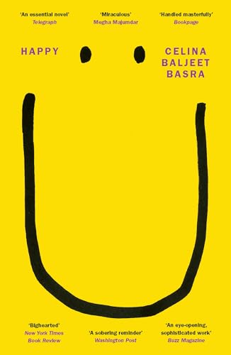 Happy : An imaginative and innovative debut novel - 'An essential novel' Telegraph