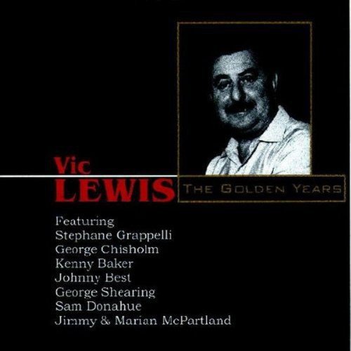 Vic Lewis - The Golden Years [CD]