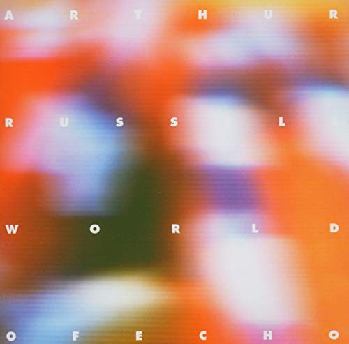 Arthur Russell - World of Echo [CD]