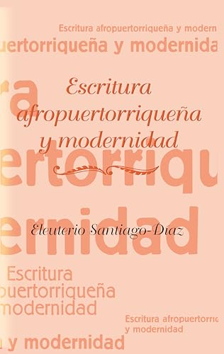 Escritura afropuertorriquena y modernidad