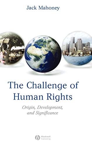 The Challenge of Human Rights: Origin