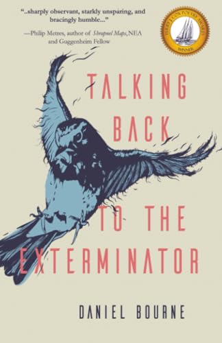 Talking Back to the Exterminator