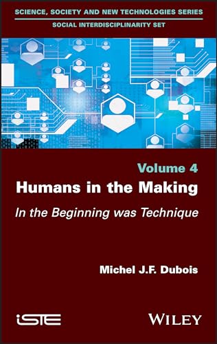 Becoming Human: In the Beginning was the Technic