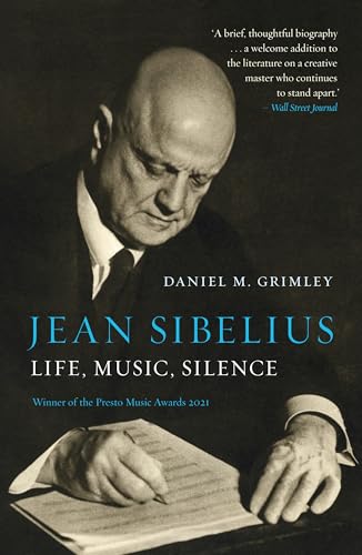 Jean Sibelius : Life, Music, Silence