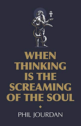 When Thinking is the Screaming of the Soul: a non-story