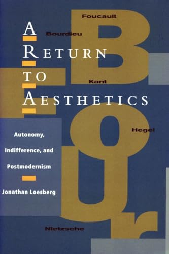 A Return to Aesthetics: Autonomy