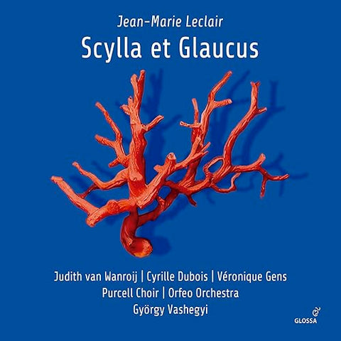 Purcell Choir/vasheghi - Jean-Marie Leclair: Syclla et Glaucus [CD]