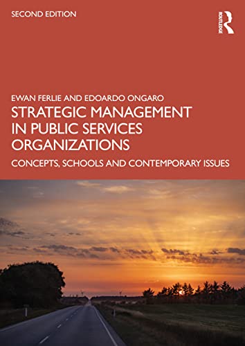 Strategic Management in Public Services Organizations: Concepts