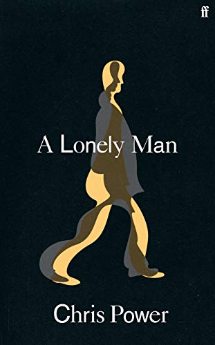 A Lonely Man: Chris Power