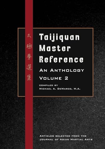 Taijiquan Master Reference : An Anthology, Vol. 2