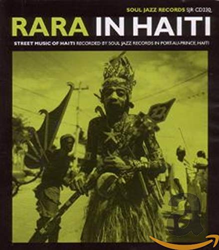 Various Artists - Rara in Haiti: Street music of Haiti [CD]