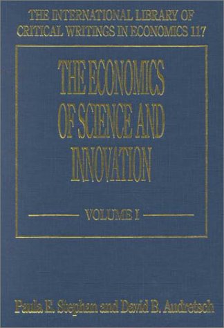 The Economics of Science and Innovation