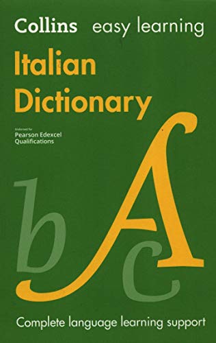Easy Learning Italian Dictionary: Trusted support for learning (Collins Easy Learning Italian)