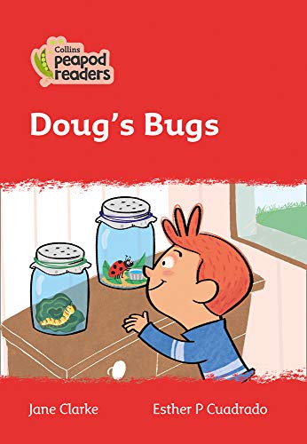 Collins Peapod Readers – Level 5 – Doug's Bugs